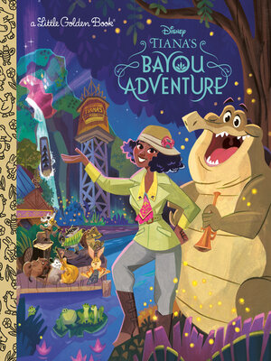 cover image of Tiana's Bayou Adventure (Disney Princess)